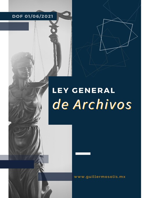 Title details for Ley General de Archivos by Congreso de la Unión - Available